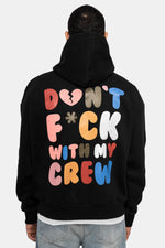 Dropsize Heavy Oversize Hoodie "Dont F with my crew" Black